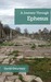 A Journey Through Ephesus by David Gwartney