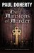 The Mansions of Murder (The Sorrowful Mysteries of Brother Athelstan #18) by Paul Doherty