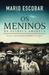 Os Meninos da Estrela Amarela by Mario Escobar