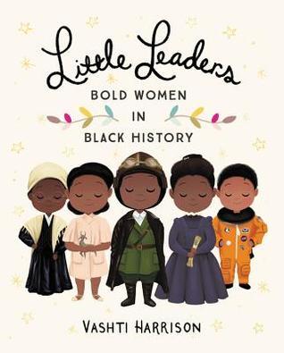 Little Leaders by Vashti Harrison