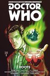 Doctor Who: The Eleventh Doctor - The Sapling Vol. 2: Roots