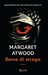 Seme di strega by Margaret Atwood