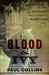 Blood & Ivy The 1849 Murder That Scandalized Harvard by Paul Collins