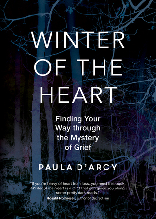 winter-of-the-heart-finding-your-way-through-the-mystery-of-grief
