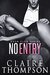 No Entry (BDSM Club #2) by Claire Thompson