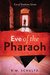 Eve of the Pharaoh (Era of Shadows, #1)