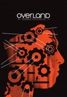 Overland Issue 228 (Spring 2017)