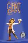 Giant Days Vol. 8 (Giant Days, #8)