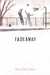 Fadeaway by Maura Ellen Stokes