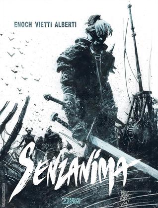 Senzanima (Dragonero: Senzanima #00)