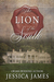 Lion of the South by Jessica James