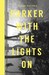 Darker With the Lights On by David Hayden