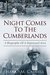 Night Comes To The Cumberlands A Biography Of A Depressed Area by Harry M. Caudill