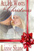 All He Wants For Christmas (The Bouquet Catchers, #4) by Lizzie Shane