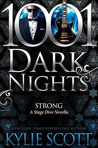 Strong Scott - Stage Dive - Tome 4.5 : Strong de Kylie Scott 36557539