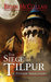 Siege of Tilpur (Powder Mage 0.1) by Brian McClellan