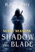 The Shadow of the Blade (The Seven Seasons Book 1) King's Dark Tales by R.R. King