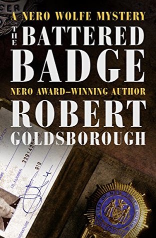 The Battered Badge by Robert Goldsborough The Battered Badge by Robert Goldsborough