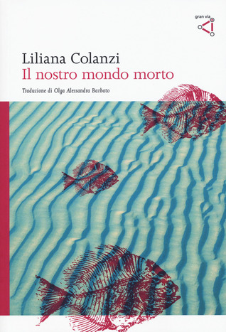 il-nostro-mondo-morto