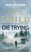 Die Trying (Jack Reacher, #2) by Lee Child