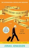 The Hundred-Year-Old Man Who Climbed Out of the Window and Disappeared (The Hundred-Year-Old Man, #1) by Jonas Jonasson The Hundred-Year-Old Man Who Climbed Out of the Window and Disappeared (The Hundred-Year-Old Man, #1) by Jonas Jonasson audiobook