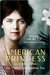 An American Princess The Many Lives of Allene Tew by Annejet van der Zijl