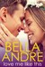 Love Me Like This (The Morrisons #3) by Bella Andre