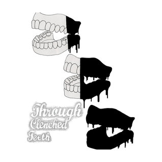 through-clenched-teeth