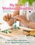 Big Book of Weekend Beading Step-by-Step Instructions for 30+ Quick Beading Projects by Jean Power