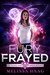 Fury Frayed (Of Fates and Furies, #1) by Melissa Haag
