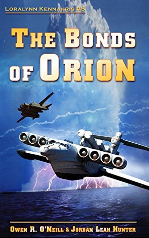 the-bonds-of-orion-loralynn-kennakris-book-5