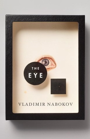The Eye - Vladimir Nabokov,  Dmitri Nabokov (Translator)