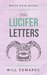 The Lucifer Letters by Will Edwards