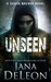 Unseen (Shaye Archer #5) by Jana Deleon