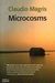 Microcosms by Claudio Magris Microcosms by Claudio Magris