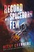 Record of a Spaceborn Few (Wayfarers, #3) by Becky Chambers