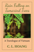 Rain Falling on Tamarind Trees A Travelogue of Vietnam by C.L. Hoang
