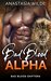 Bad Blood Alpha (Bad Blood Shifters, #5) by Anastasia Wilde