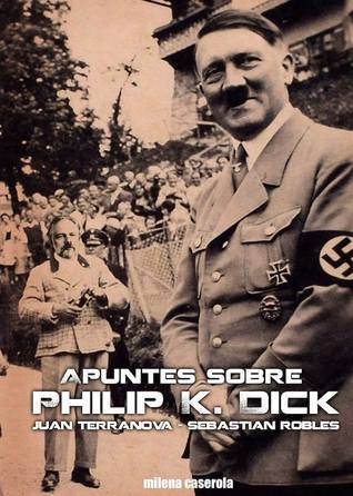apuntes-sobre-philip-k-dick