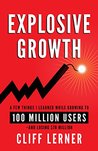 Explosive Growth by Cliff Lerner