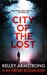 City of the Lost (Rockton Book 1) by Kelley Armstrong