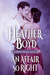 An Affair So Right (Rebel Hearts, #4) by Heather Boyd