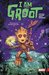 I Am Groot by Christopher Hastings