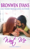 Want Me (Coopers Creek #3)