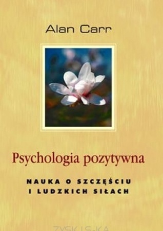 psychologia-pozytywna-nauka-o-szczciu-i-ludzkich-siach