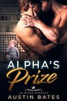 Alpha's Prize: An Mpreg Romance