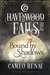 Bound by Shadows (A Havenwood Falls High Novella) by Cameo Renae