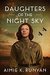 Daughters of the Night Sky by Aimie K. Runyan