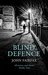 Blind Defence (Benson and De Vere, #2) by John Fairfax