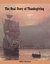The Real Story of Thanksgiving Early Encounters Europeans and Indians by Pippa Pralen
